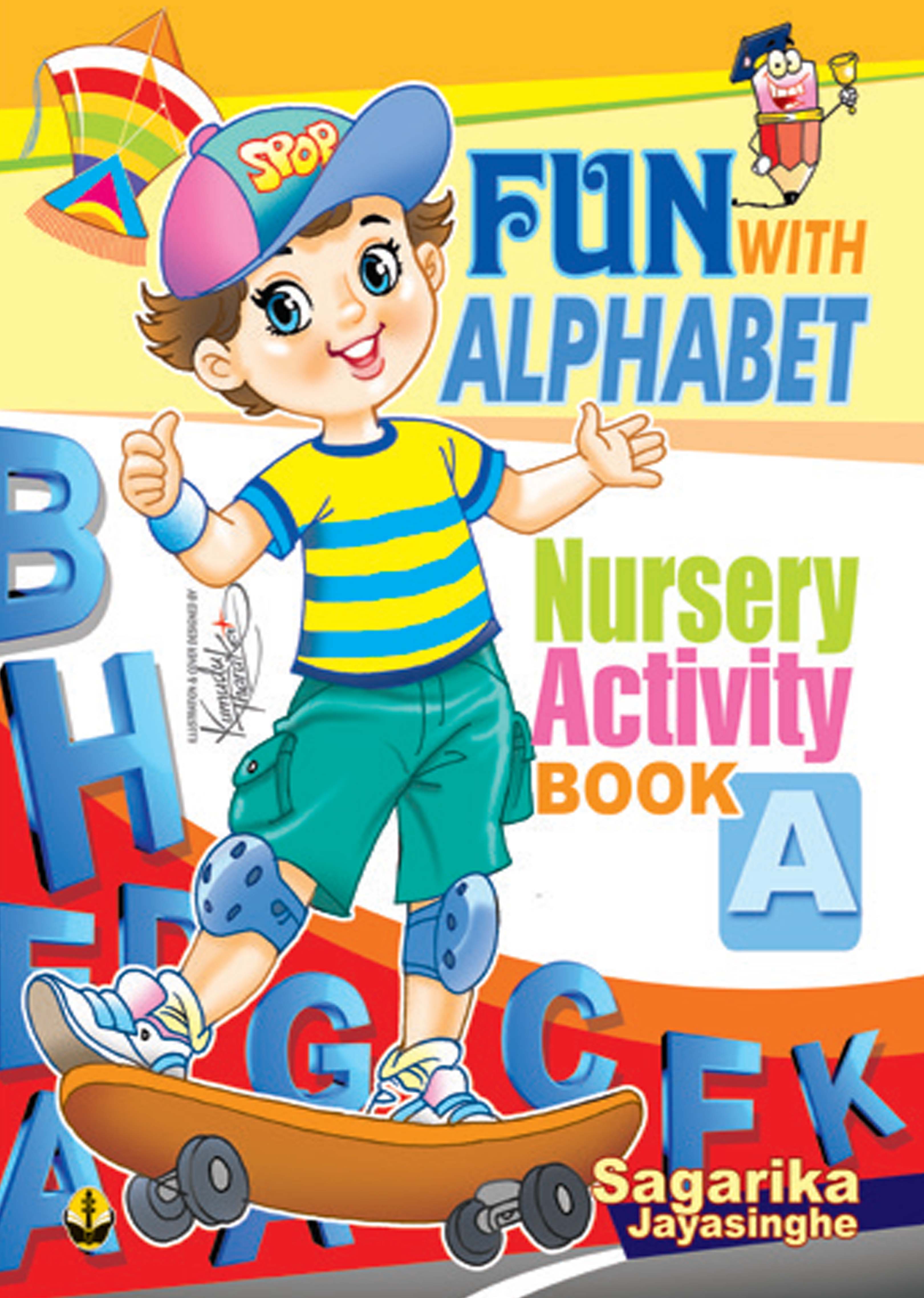 Fun with Alphabet Nursery Activity Book