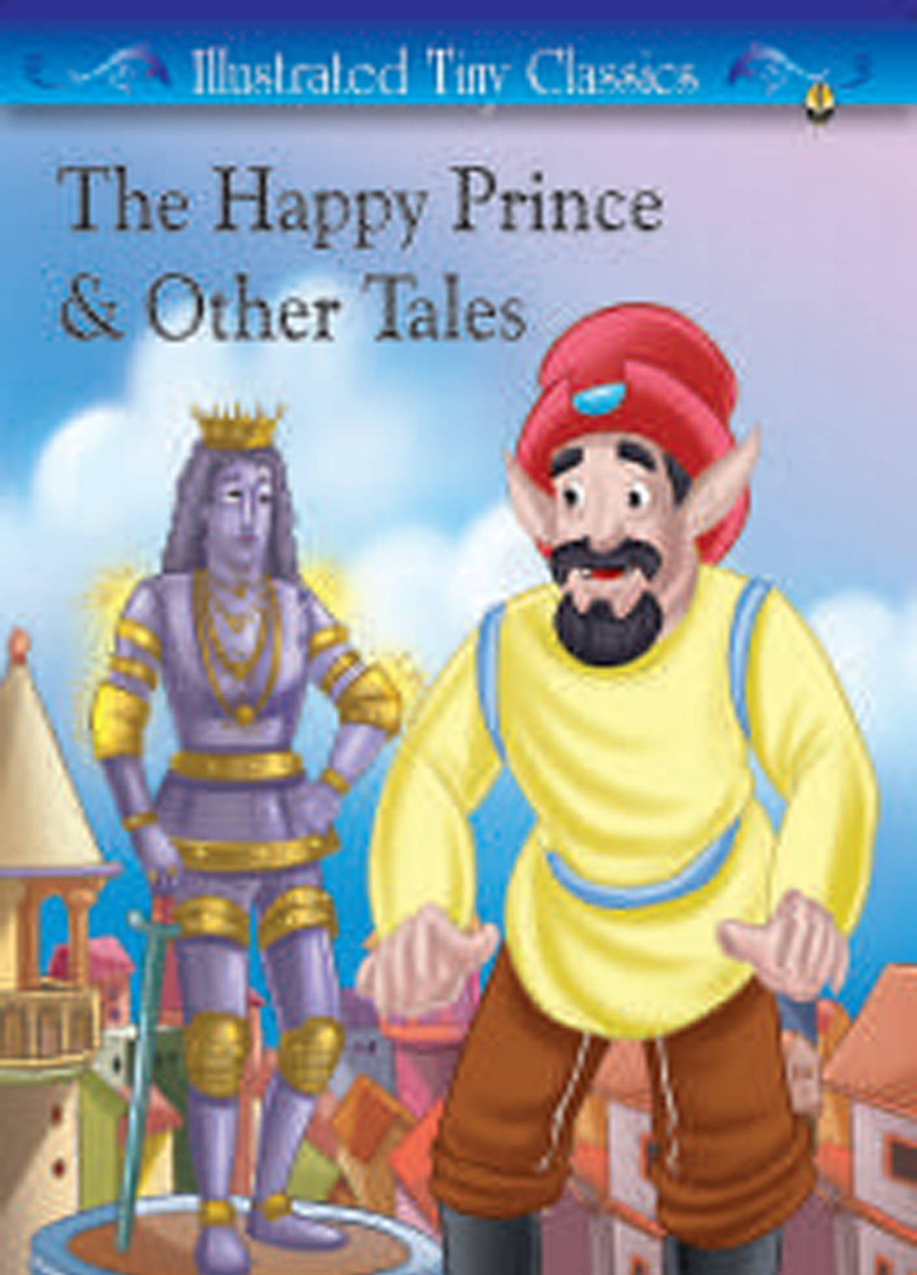 The Happy Prince & Other Tales