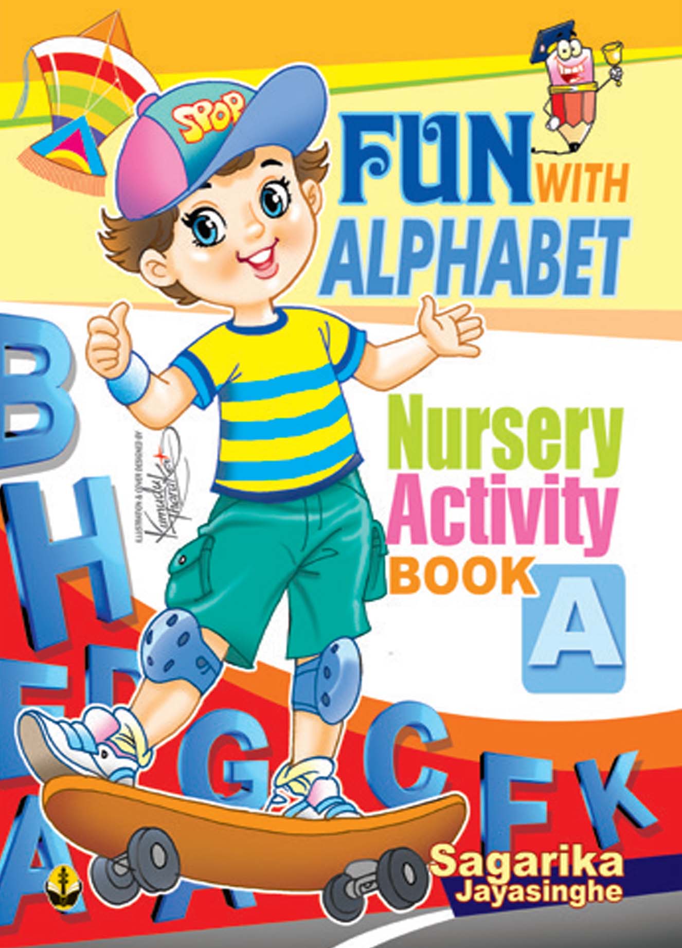 Fun with Alphabet Nursery Activity Book